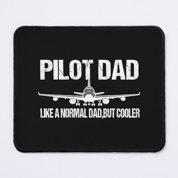 Item preview, Pilot Dad, Pilot Dad Like A Regular Dad But Cooler , Plane Captain designed and sold by SheIsAQueen.