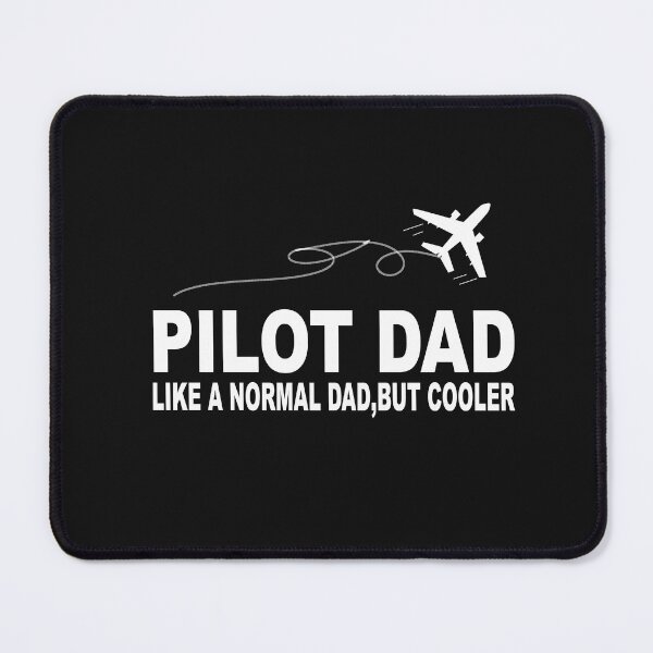 Item preview, Pilot Dad, Pilot Dad Like A Regular Dad But Cooler , Plane Captain  designed and sold by SheIsAQueen.