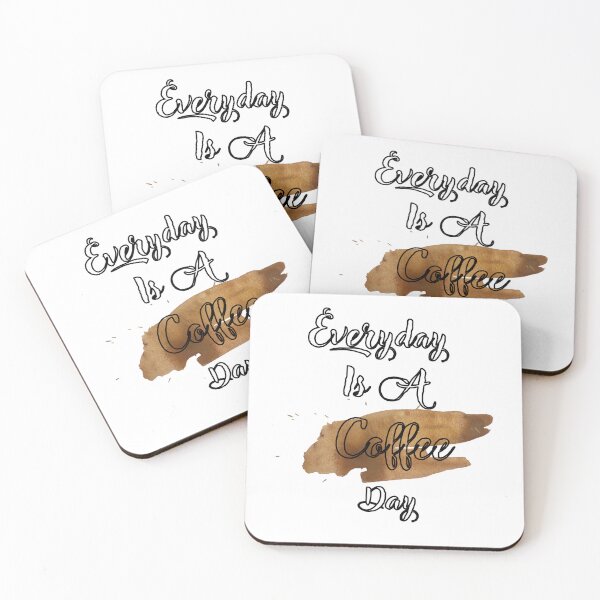 Item preview, Everyday Is A Coffee Day designed and sold by RoaaMagic.