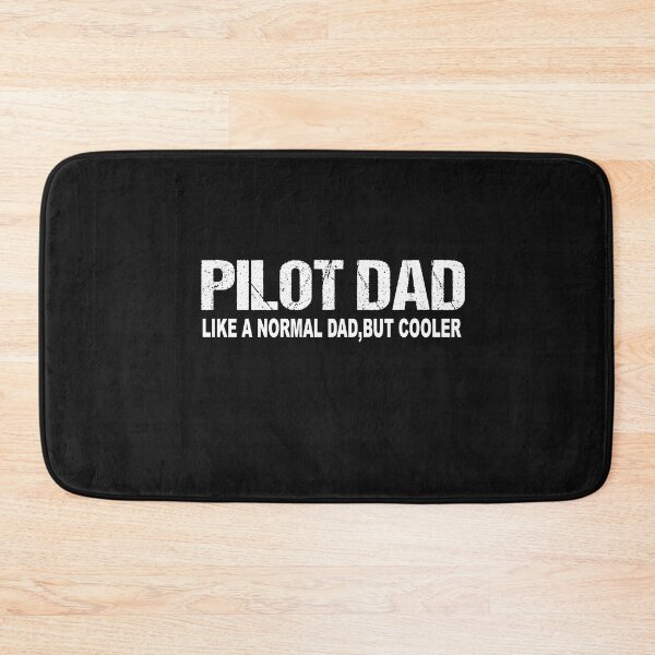 Item preview, Pilot Dad, Pilot Dad Like A Regular Dad But Cooler , Plane Captain  designed and sold by SheIsAQueen.