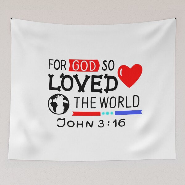 Item preview, For God so Loved the World  John 3:16 designed and sold by Rowena Jones.
