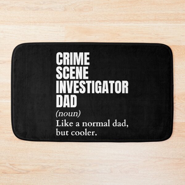 Item preview, Funny Crime Scene Investigator Dad Definition designed and sold by EndlessFreedom.