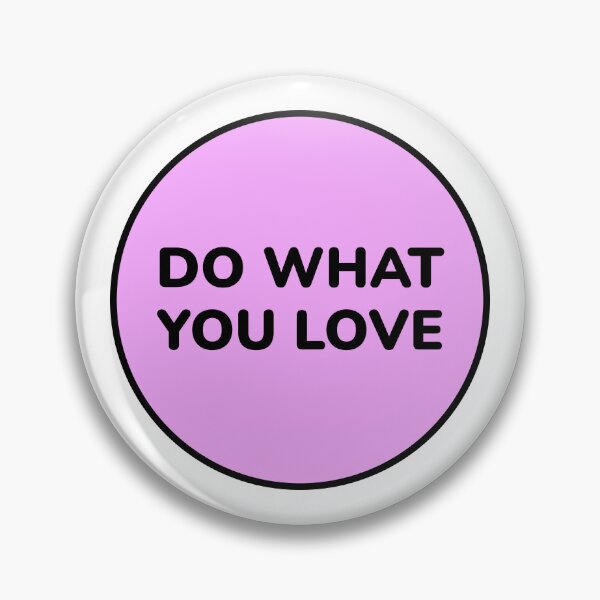 Item preview, DO WHAT YOU LOVE designed and sold by Inspirationmotivation.