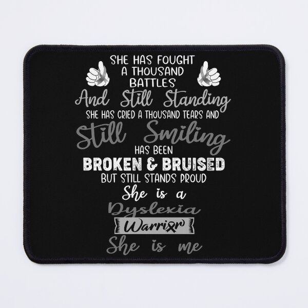 Item preview, Dyslexia Warrior SHE IS ME - Support Dyslexia Fighter Gifts designed and sold by Berriosly.