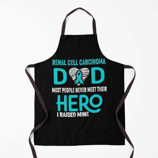 Item preview, Renal Cell Carcinoma DAD Most People Never Meet Their HERO I Raised Mine designed and sold by Tifrop.