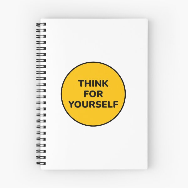 Item preview, THINK FOR YOURSELF designed and sold by Inspirationmotivation.