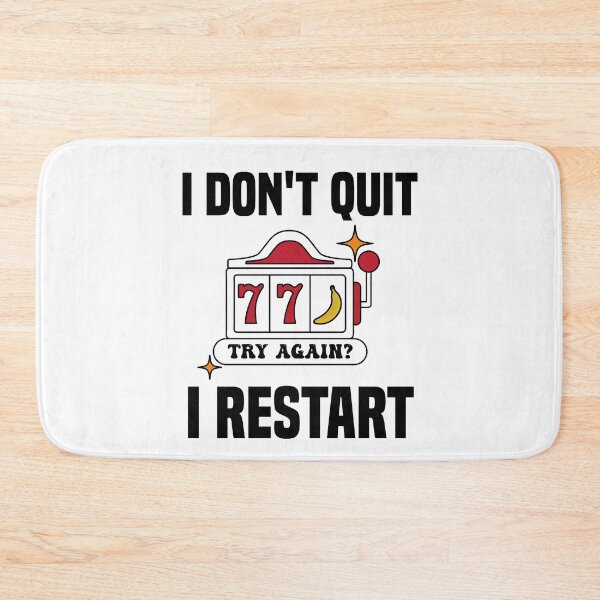 Item preview, I Dont Quit I Restart designed and sold by MrJArts.
