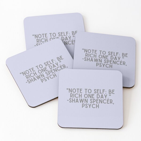 Item preview, Psych Quote - "Note to self: be rich one day." -Shawn Spencer designed and sold by Artful-Julia.