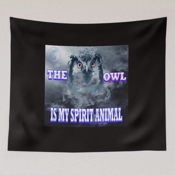 Item preview,  The Owl Is My Spirit Animal designed and sold by Angelle55.