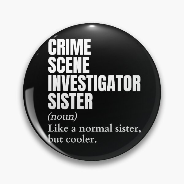 Item preview, Funny Crime Scene Investigator Sister Definition designed and sold by EndlessFreedom.
