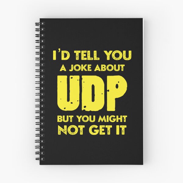 Item preview, computer science programmer udp joke,funny computer shirt designed and sold by sami david ⭐⭐⭐⭐⭐.
