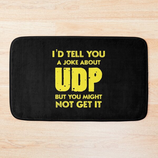 Item preview, computer science programmer udp joke,funny computer shirt designed and sold by sami david ⭐⭐⭐⭐⭐.