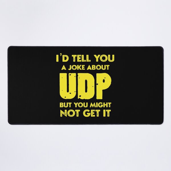 Item preview, computer science programmer udp joke,funny computer shirt designed and sold by sami david ⭐⭐⭐⭐⭐.