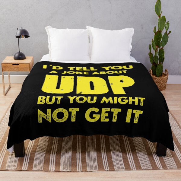 Item preview, computer science programmer udp joke,funny computer shirt designed and sold by sami david ⭐⭐⭐⭐⭐.