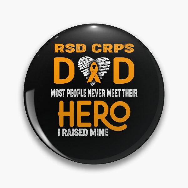 Item preview, RSD CRPS DAD Most People Never Meet Their HERO I Raised Mine designed and sold by Tifrop.