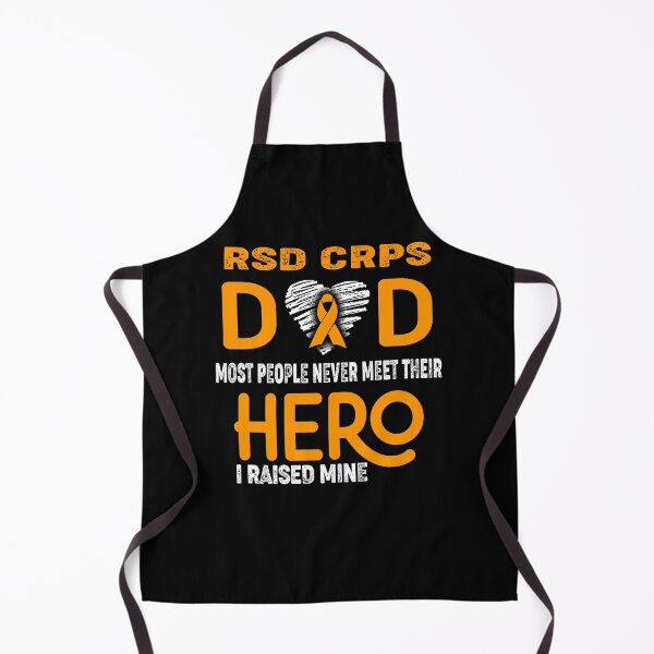 Item preview, RSD CRPS DAD Most People Never Meet Their HERO I Raised Mine designed and sold by Tifrop.