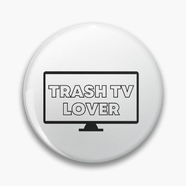 Item preview, Trash TV Lover designed and sold by MayaCordalia.