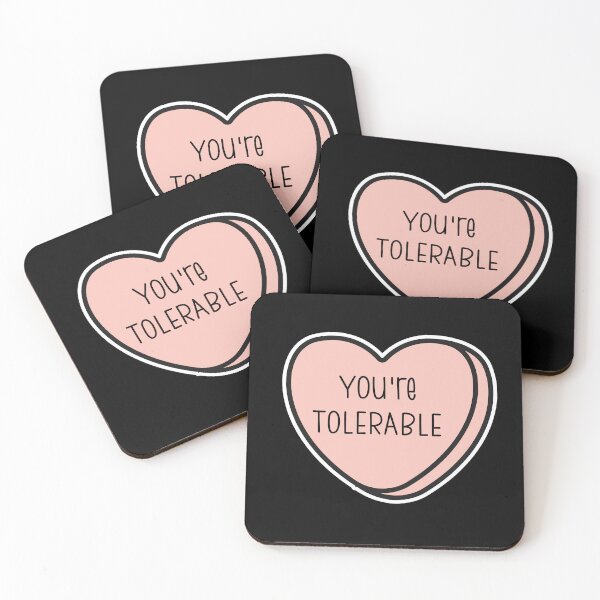 Item preview, You're tolerable, Anti-Valentine, ew valentines conversation heart, rude valentines, anti valentine, eww valentines, ew valentines designed and sold by hitechmom.