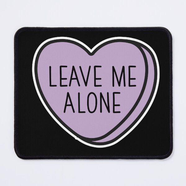Item preview, Leave me alone, introvert, Anti-Valentine, ew valentines conversation heart, rude valentines, anti valentine, eww valentines, ew valentines designed and sold by hitechmom.