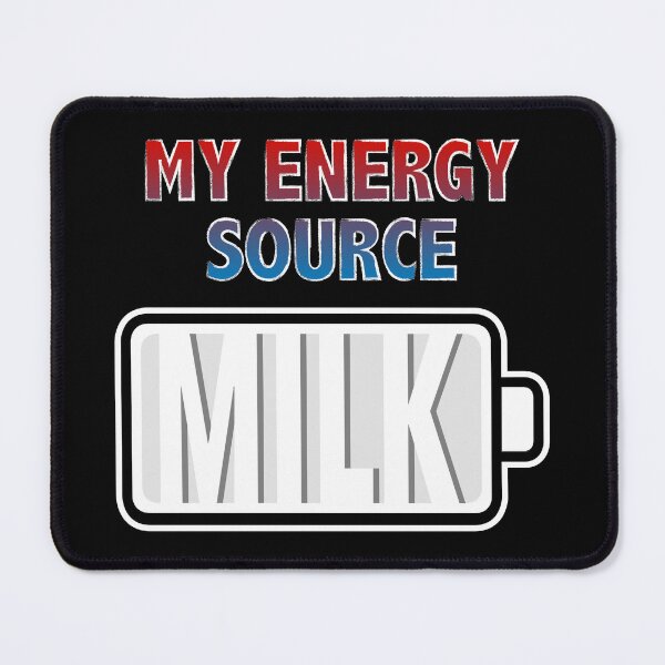 Item preview, Milk is My Energy Source designed and sold by Moodific.