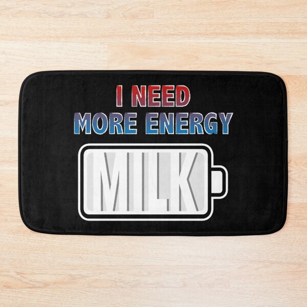 Item preview, I Need More Energy - Milk designed and sold by Moodific.