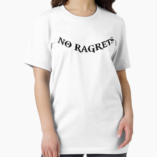 No Ragrets Essential T-Shirt
