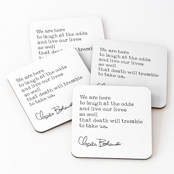 Item preview, Charles Bukowski Quote - Laugh at the Odds designed and sold by HeatherMoonArt.
