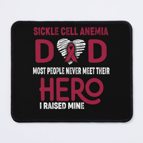 Item preview, Sickle Cell Anemia DAD Most People Never Meet Their HERO I Raised Mine designed and sold by Tifrop.