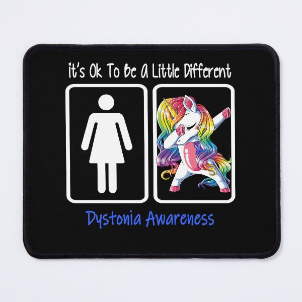 Item preview, Dystonia Awareness - It is Ok To Be A Little Different designed and sold by RekaJoJo.