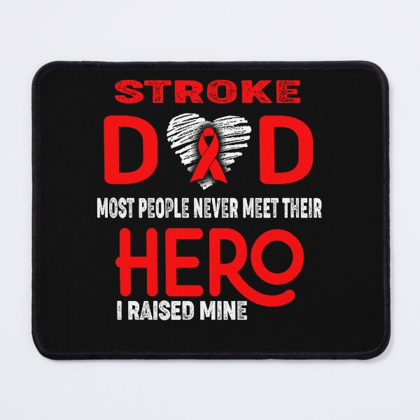 Item preview, Stroke DAD Most People Never Meet Their HERO I Raised Mine designed and sold by Tifrop.