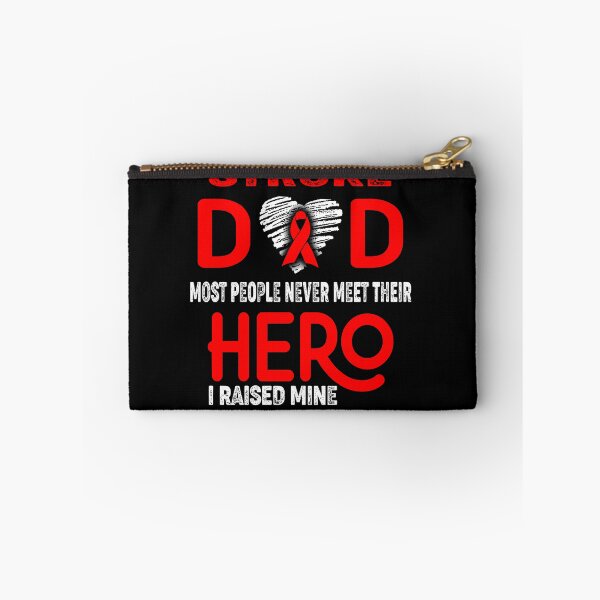 Item preview, Stroke DAD Most People Never Meet Their HERO I Raised Mine designed and sold by Tifrop.