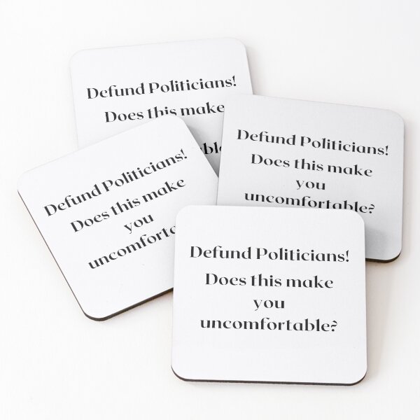 Item preview, Defund politicians, uncomfortable designed and sold by hazelknott.