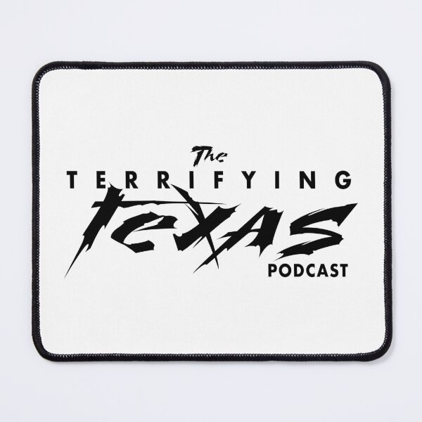 Item preview, Terrifying Texas Podcast Logo designed and sold by The Terrifying Texas  Podcast Merch.