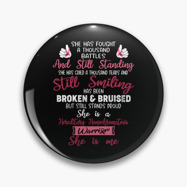 Item preview, Hereditary Hemochromatosis Warrior SHE IS ME - Support Hereditary Hemochromatosis Fighter Gifts designed and sold by Berriosly.