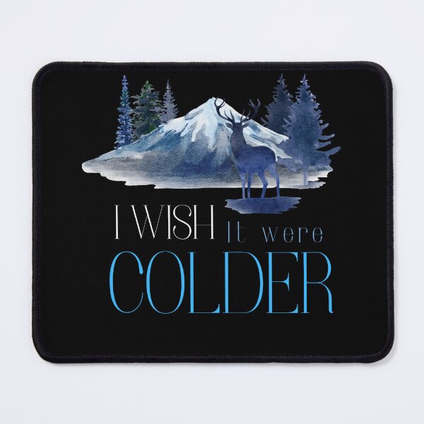 Item preview, I wish It were Colder designed and sold by TD-series.