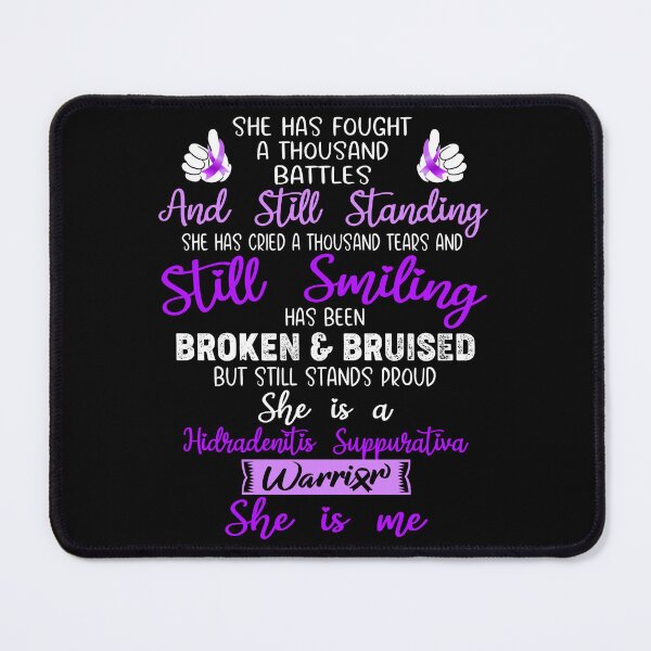 Item preview, Hidradenitis Suppurativa Warrior SHE IS ME - Support Hidradenitis Suppurativa Fighter Gifts designed and sold by Berriosly.