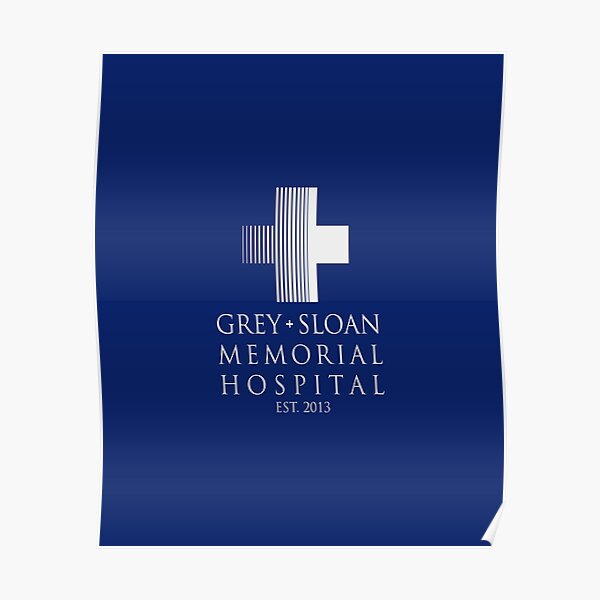 Grey Sloan Memorial Hospital Plaque Poster