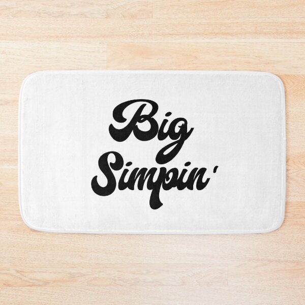 Item preview, Big Simpin' (Black on White) designed and sold by Sawset.