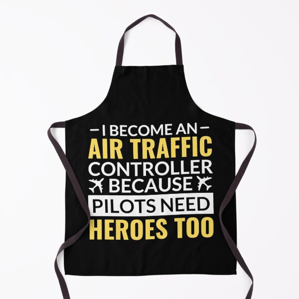 Item preview, I Become Air Traffic Controller Because Pilots Need Heroes Too designed and sold by chetan786.