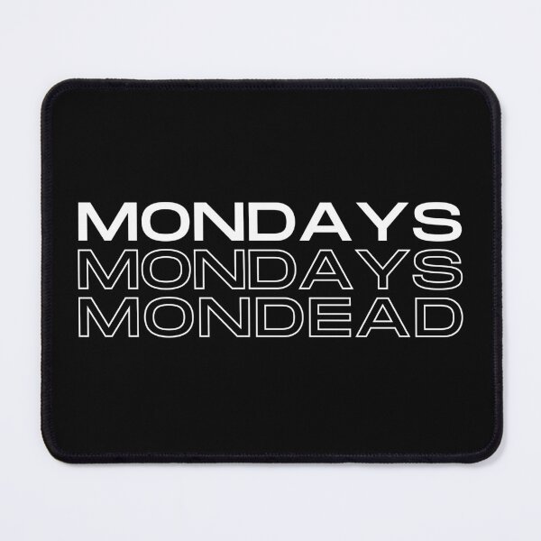 Item preview, Mondays Should Be Optional - MONdead - Aesthetic Text-based Design - black and white designed and sold by UniqqFactory.