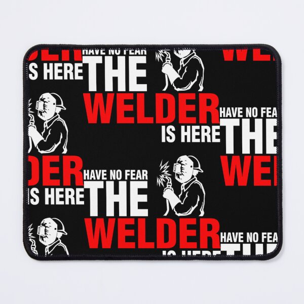 Item preview, Have No Fear The Welder Is Here designed and sold by aryagiri.