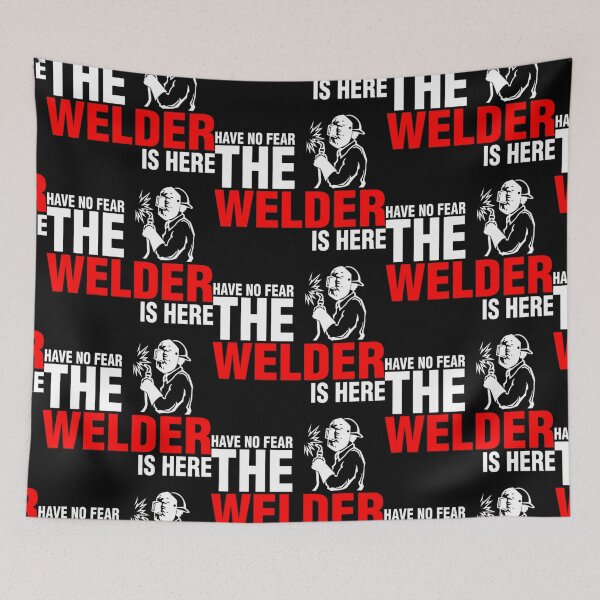 Item preview, Have No Fear The Welder Is Here  designed and sold by aryagiri.