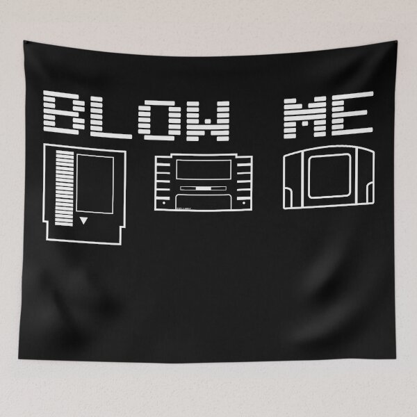 Item preview, BLOW ME designed and sold by thatDudeAZ89.