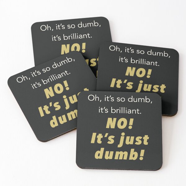 Item preview, NO! It’s just dumb! (GLASS ONION) designed and sold by A-Little-Nerdy.