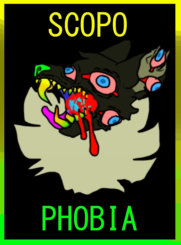 "SCOPOPHOBIA" by crasscactus Redbubble