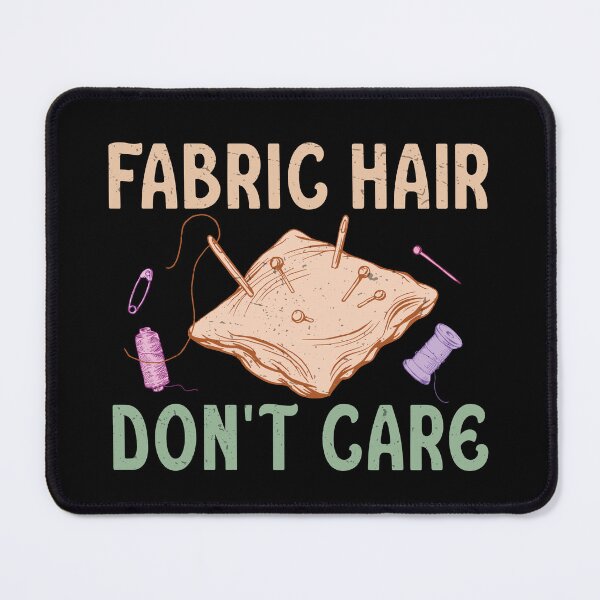 Item preview, Fabric Hair Funny Machine Quilting Humor For A Quilt Quilter designed and sold by StrongShirts.