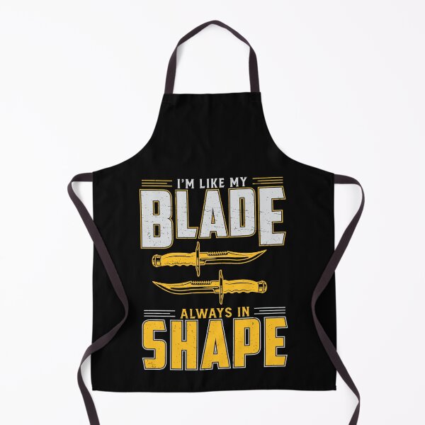 Item preview, I'm Like My Blade Always In Shape Funny Knife Collector designed and sold by StrongShirts.