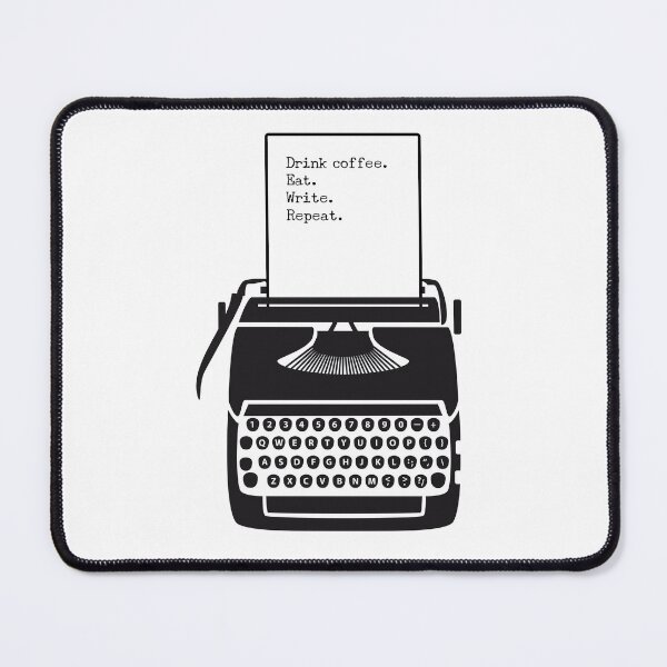 Item preview, Drink Coffee Eat Write Repeat - Typewriter Quote designed and sold by HeatherMoonArt.