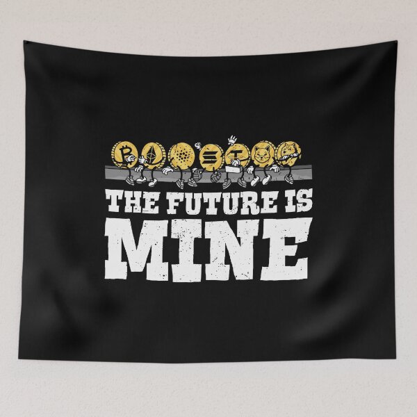 Item preview, Crypto The Future is Mine designed and sold by teamph.