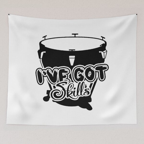 Item preview, Timpani - I've Got Skills designed and sold by UnknownArtistt.